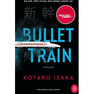 Isaka, Kotaro Bullet Train: Thriller verfilmt mit Brad Pitt und Sandra Bullock! Isaka, Kotaro Bullet Train: Thriller verfilmt mit Brad Pitt und Sandra Bullock!