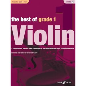 Jessica O'Leary The Best of Grade 1 Violin (Violin with Piano Accompaniment and Free Audio CD) Jessica O'Leary The Best of Grade 1 Violin (Violin with Piano Accompaniment and Free Audio CD)