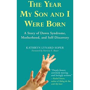 GPP Life The Year My Son and I Were Born: A Story of Down Syndrome, Motherhood, and Self-Discovery GPP Life The Year My Son and I Were Born: A Story of Down Syndrome, Motherhood, and Self-Discovery