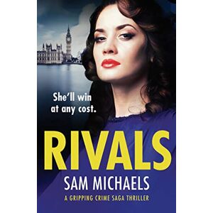 Michaels, Sam Rivals (Georgina Garrett Series) Michaels, Sam Rivals (Georgina Garrett Series)