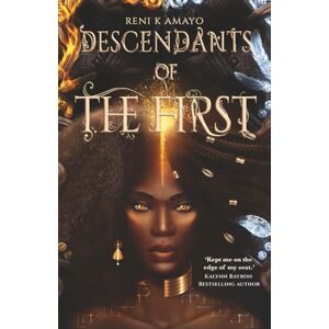 Amayo, Reni Descendants of the First: The Return of the Earth Mother (The Return of the Earth Mother series) Amayo, Reni Descendants of the First: The Return of the Earth Mother (The Return of the Earth Mother series)