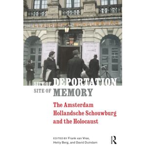 Western Digital Site of Deportation, Site of Memory: The Amsterdam Hollandsche Schouwburg and the Holocaust Western Digital Site of Deportation, Site of Memory: The Amsterdam Hollandsche Schouwburg and the Holocaust