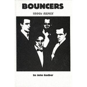 Godber, John Bouncers (1990's Remix) Godber, John Bouncers (1990's Remix)