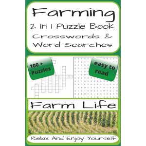 Books, RKC's Farming 2 In 1 Crossword And Word Search: Farming-Themed 2 In 1 Crossword And Word Find Puzzles 230 Pages 100 + Puzzles With Solutions A Perfect ... Teens, Adults, Farming Lovers And Puzzle Fans Books, RKC's Farming 2 In 1 Crossword And Word Search: Farming-Themed 2 In 1 Crossword And Word Find Puzzles 230 Pages 100 + Puzzles With Solutions A Perfect ... Teens, Adults, Farming Lovers And Puzzle Fans