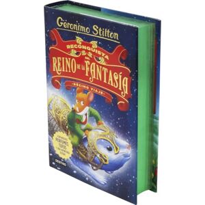 Stilton, Geronimo Reconquista del Reino de la Fantasía. Décimo viaje: ¡Con nuevos perfumes, tufos y una aventura extra!: 10 (Geronimo Stilton) Stilton, Geronimo Reconquista del Reino de la Fantasía. Décimo viaje: ¡Con nuevos perfumes, tufos y una aventura extra!: 10 (Geronimo Stilton)