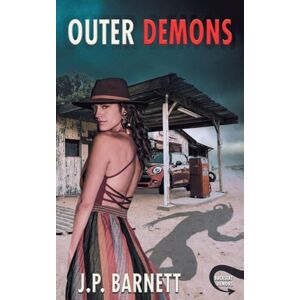 Barnett, J P Outer Demons: 1 (Backseat Demons) Barnett, J P Outer Demons: 1 (Backseat Demons)