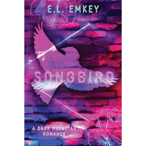Emkey, E L Songbird Emkey, E L Songbird