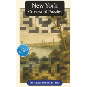 Publications, P.G. New York Crossword Puzzles: Crossword Puzzles with Easy to Read Print about New York, History, Geography and More 6x9 inches, 120 pages 50+ ... Relaxation (U.S. States Crossword Puzzles) Publications, P.G. New York Crossword Puzzles: Crossword Puzzles with Easy to Read Print about New York, History, Geography and More 6x9 inches, 120 pages 50+ ... Relaxation (U.S. States Crossword Puzzles)