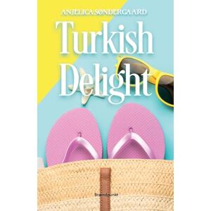 Søndergaard, Anjelica Turkish Delight: Not your typical chick lit, but the perfect funny feel-good summer holiday book filled with amazing women, friendship, romance, ... daquiris, laughter and honest conversations Søndergaard, Anjelica Turkish Delight: Not your typical chick lit, but the perfect funny feel-good summer holiday book filled with amazing women, friendship, romance, ... daquiris, laughter and honest conversations