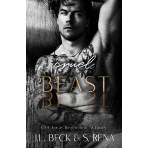 Beck, J.L. Cruel Beast: A Dark Forced Marriage Mafia Romance (Dark Lies) Beck, J.L. Cruel Beast: A Dark Forced Marriage Mafia Romance (Dark Lies)