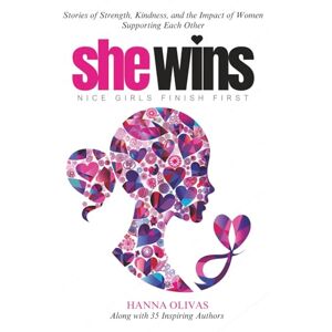 Olivas, Hanna She Wins: Nice Girls Finish First Olivas, Hanna She Wins: Nice Girls Finish First