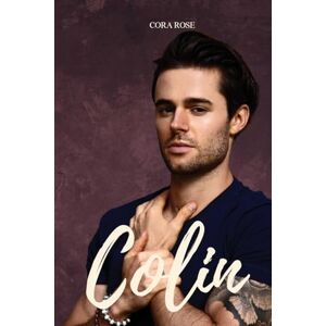 Rose, Cora Colin Rose, Cora Colin