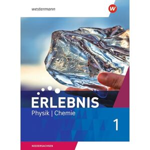 Erlebnis Physik/Chemie 1. Schulbuch. Allgemeine Ausgabe: Ausgabe 2020 Erlebnis Physik/Chemie 1. Schulbuch. Allgemeine Ausgabe: Ausgabe 2020