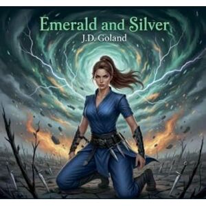 Goland, J D Emerald And Silver: 4 Goland, J D Emerald And Silver: 4