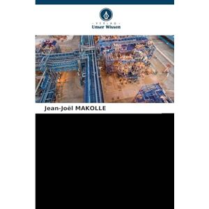 MAKOLLE, Jean-Joël Handbuch Leitfaden für den Industriebau: Technisches Bau- und Projektmanagement EPC / TCE-Prozess MAKOLLE, Jean-Joël Handbuch Leitfaden für den Industriebau: Technisches Bau- und Projektmanagement EPC / TCE-Prozess