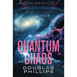 Philips Quantum Chaos: 5 (Quantum Series) Philips Quantum Chaos: 5 (Quantum Series)