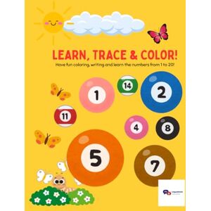 World, Lingua Learn, Trace & Color: Have fun coloring, writing and learn the numbers from 1 to 20! World, Lingua Learn, Trace & Color: Have fun coloring, writing and learn the numbers from 1 to 20!