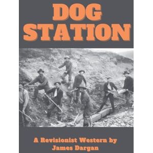 Dargan, James Dog Station Dargan, James Dog Station