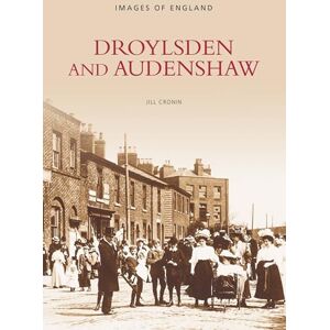 Cronin, Jill Droylsden and Audenshaw: Images of England Cronin, Jill Droylsden and Audenshaw: Images of England