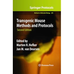 Humana Transgenic Mouse Methods and Protocols (Methods in Molecular Biology Book 693) Humana Transgenic Mouse Methods and Protocols (Methods in Molecular Biology Book 693)