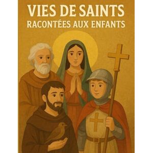 AKO, Franck Vies de saints racontées aux enfants: Des récits simples, profonds et illustrés pour transmettre la foi avec amour aux plus jeunes. AKO, Franck Vies de saints racontées aux enfants: Des récits simples, profonds et illustrés pour transmettre la foi avec amour aux plus jeunes.