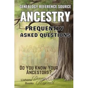 Fitzgerald, Dennis Ancestry.com: Frequently Asked Questions about Genealogy Family History DNA with Family Tree forms and charts and complete How to and tutorials to ... your Family History and DNA questions. Fitzgerald, Dennis Ancestry.com: Frequently Asked Questions about Genealogy Family History DNA with Family Tree forms and charts and complete How to and tutorials to ... your Family History and DNA questions.