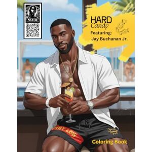 Haute Chocolate Designs Hard Candy Jay Buchanan Jr. Beautiful African American Illustrations For Adults, Teens Relaxation And Stress Relieving Haute Chocolate Designs Hard Candy Jay Buchanan Jr. Beautiful African American Illustrations For Adults, Teens Relaxation And Stress Relieving