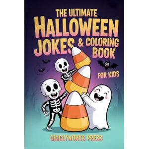 C., Jenny The Ultimate Halloween Jokes & Coloring Book for Kids: 250+ Jokes, Riddles & Knock-Knock Laughs + Coloring Pages & How to Draw Cute Ghosts, Bats & Spooky Pumpkins (Ages 6–9) C., Jenny The Ultimate Halloween Jokes & Coloring Book for Kids: 250+ Jokes, Riddles & Knock-Knock Laughs + Coloring Pages & How to Draw Cute Ghosts, Bats & Spooky Pumpkins (Ages 6–9)