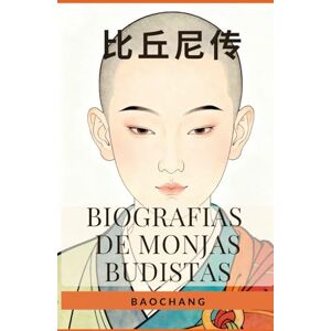 Baochang Biografias de Monjas Budistas Baochang Biografias de Monjas Budistas
