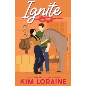 Loraine, Kim Ignite: A forbidden age-gap romance (Sunrise Cowboys) Loraine, Kim Ignite: A forbidden age-gap romance (Sunrise Cowboys)