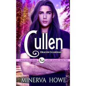 Howe, Minerva Cullen (Dragon Guardians) Howe, Minerva Cullen (Dragon Guardians)