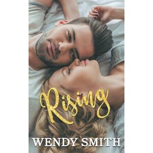 Smith, Wendy Rising: 2 (Fall and Rise) Smith, Wendy Rising: 2 (Fall and Rise)