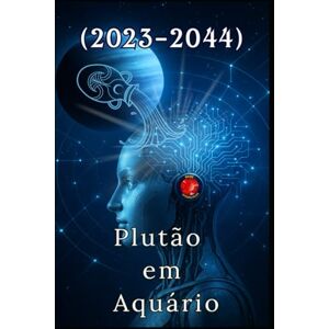 Rubi, Alina A Plutão em Aquário (2023–2044) Rubi, Alina A Plutão em Aquário (2023–2044)