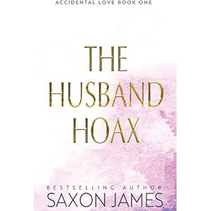 James, Saxon The Husband Hoax James, Saxon The Husband Hoax