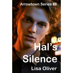 Oliver, Lisa Hal's Silence: 8 (Arrowtown) Oliver, Lisa Hal's Silence: 8 (Arrowtown)
