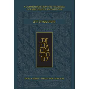 Koren Publishers Jerusalem Koren Mesorat HaRav Kinot, Standard Size, Hebrew: Complete Tisha B'av Service with Commentary by Rabbi Joseph B. Soloveitchik Koren Publishers Jerusalem Koren Mesorat HaRav Kinot, Standard Size, Hebrew: Complete Tisha B'av Service with Commentary by Rabbi Joseph B. Soloveitchik