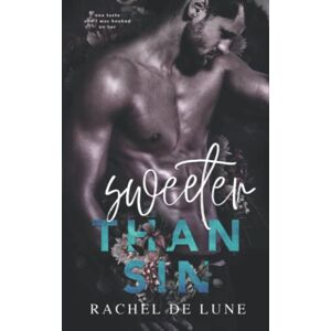 De Lune, Rachel Sweeter Than Sin: An Enemies-to-Lovers Romance (... to Lovers Collection) De Lune, Rachel Sweeter Than Sin: An Enemies-to-Lovers Romance (... to Lovers Collection)