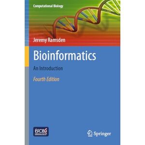 Ramsden, Jeremy Bioinformatics: An Introduction (Computational Biology) Ramsden, Jeremy Bioinformatics: An Introduction (Computational Biology)