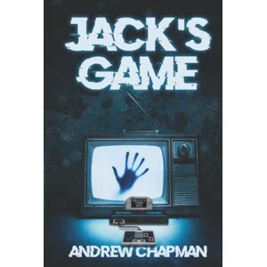 Chapman, Andrew Jack's Game: (Shelley Town RPG Book One) Chapman, Andrew Jack's Game: (Shelley Town RPG Book One)