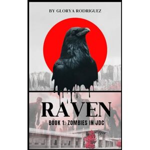 Rodriguez Raven: Zombies in JDC Rodriguez Raven: Zombies in JDC