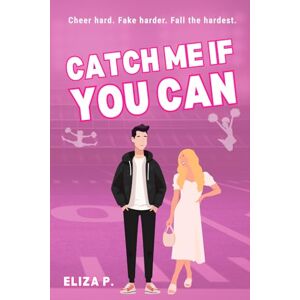 P., Eliza Catch Me If You Can (Wing Haven) P., Eliza Catch Me If You Can (Wing Haven)