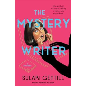 Gentill, Sulari The Mystery Writer: WINNER OF THE MARY HIGGINS CLARK AWARD Gentill, Sulari The Mystery Writer: WINNER OF THE MARY HIGGINS CLARK AWARD