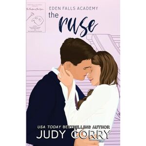 Corry, Judy The Ruse (Eden Falls Academy) Corry, Judy The Ruse (Eden Falls Academy)