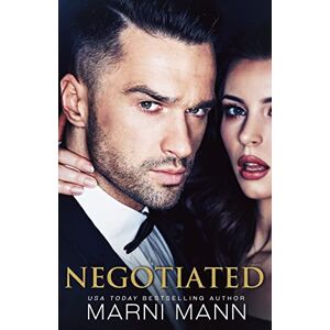 Mann, Marni Negotiated: 4 (The Agency Series) Mann, Marni Negotiated: 4 (The Agency Series)