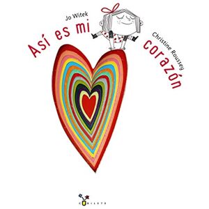 Witek, Jo Asi es mi corazon (Castellano A PARTIR DE 3 AÑOS ÁLBUMES Cubilete) Witek, Jo Asi es mi corazon (Castellano A PARTIR DE 3 AÑOS ÁLBUMES Cubilete)