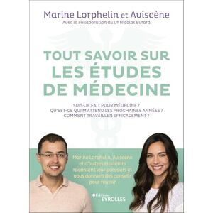 Evrard, Nicolas Tout savoir sur les études de médecine: Suis-je fait pour médecine ? Qu'est-ce qui m'attend les prochaines années ? Comment travailler efficacement ? ... et vous donnent des conseils pour réussir Evrard, Nicolas Tout savoir sur les études de médecine: Suis-je fait pour médecine ? Qu'est-ce qui m'attend les prochaines années ? Comment travailler efficacement ? ... et vous donnent des conseils pour réussir