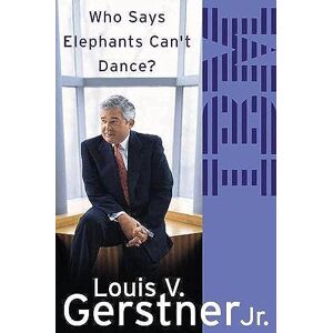 Gerstner, Louis Inside IBM's Historic Turnaround: How I Turned Around IBM. A Biography Memoir of Leadership and Business Success Gerstner, Louis Inside IBM's Historic Turnaround: How I Turned Around IBM. A Biography Memoir of Leadership and Business Success
