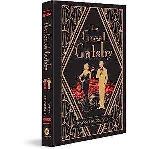 Scott The Great Gatsby (Deluxe Hardbound Edition) (Fingerprint! Classics) Scott The Great Gatsby (Deluxe Hardbound Edition) (Fingerprint! Classics)
