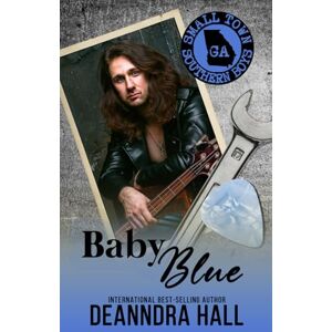 Hall, Deanndra Baby Blue (Small Town Southern Boys) Hall, Deanndra Baby Blue (Small Town Southern Boys)
