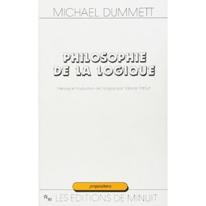 Dummett, Michael Anthony Eardley Philosophie de la logique Dummett, Michael Anthony Eardley Philosophie de la logique